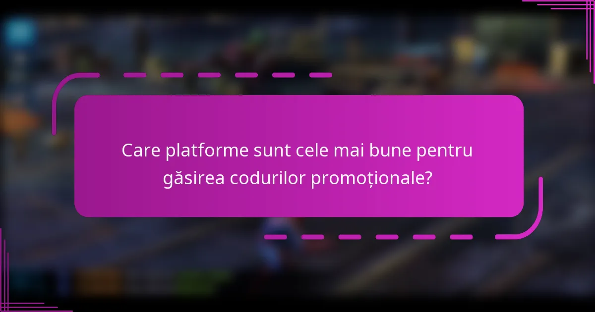Care platforme sunt cele mai bune pentru găsirea codurilor promoționale?